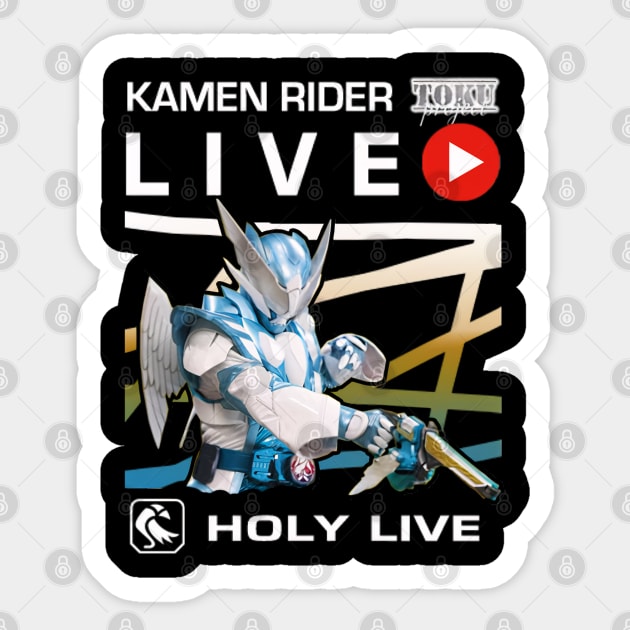 Kamen Rider Holy Live Sticker by Tokuproject